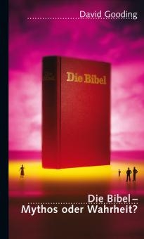 Die Bibel - Mythos oder Wahrheit?  | David Gooding