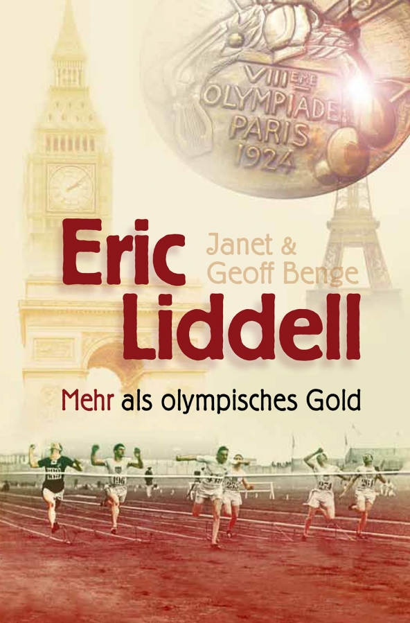 Eric Liddell - Mehr als olympisches Gold
