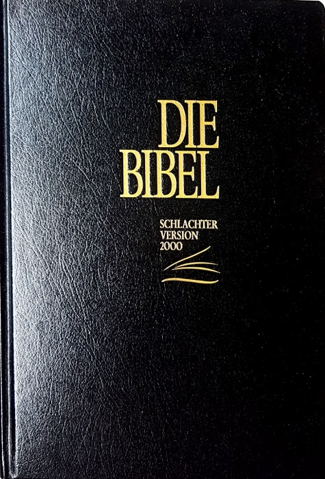 Die Bibel - Schlachter 2000 - Breitrandausgabe
