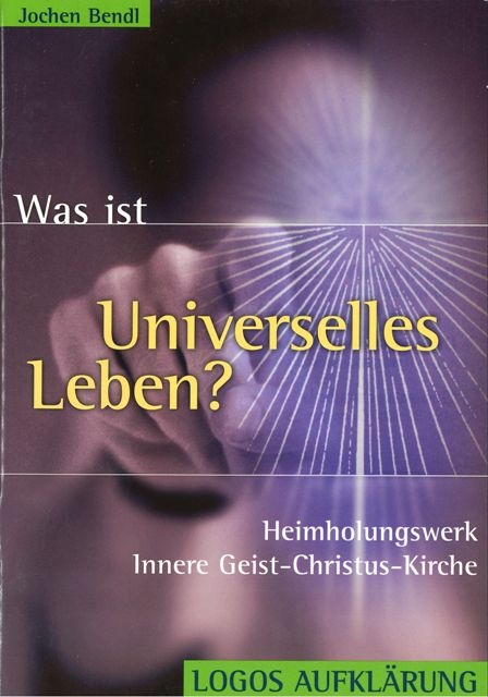 Was ist Universelles Leben?