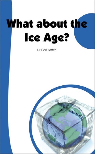 What about the Ice Age?