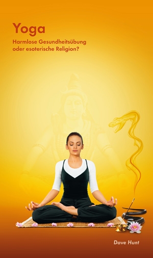Yoga - Harmlose Gesundheits-übung oder esoterische Religion