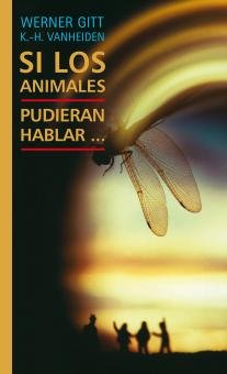 Si los animales pudieran hablar... (Spanisch)