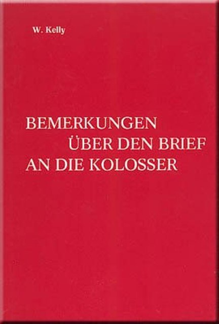 Bemerkungen über den Brief an die Kolosser