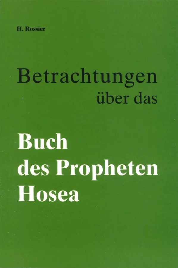 Betrachtungen über das Buch des Propheten Hosea