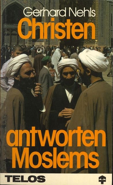 Christen antworten Moslems (Second Hand)