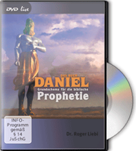 Das Buch Daniel: Grundschema für die biblische Prophetie (DVD live)