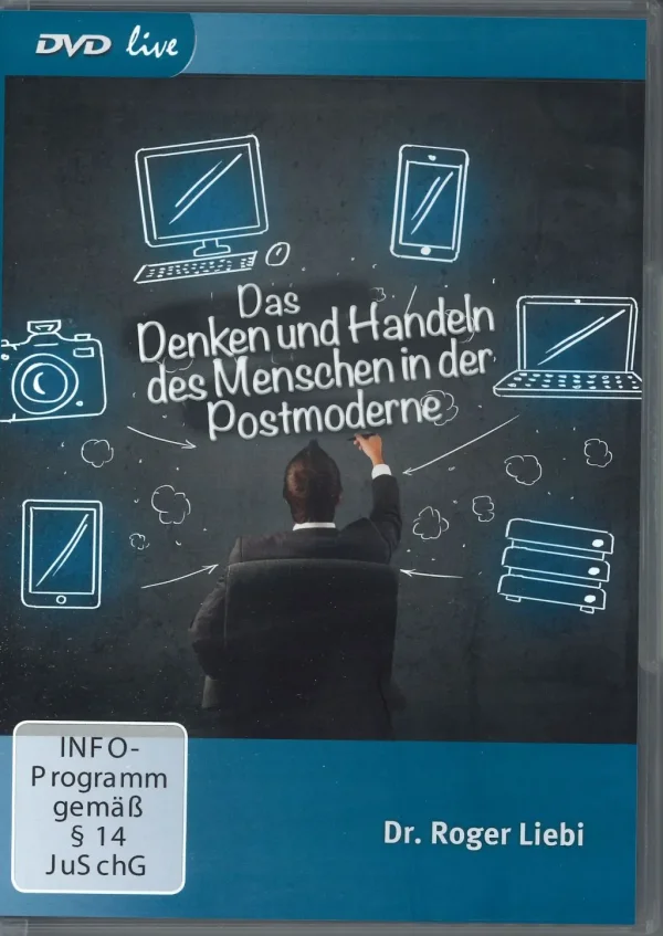 Das Denken und Handeln des Menschen in der Postmoderne (DVD live)