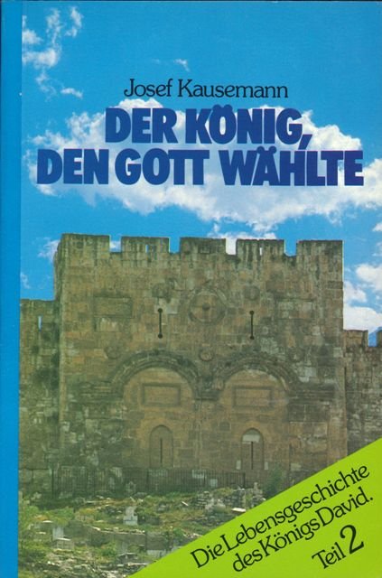 Der König, den Gott wählte - Band 2 (Second Hand)