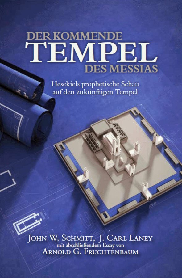 Der kommende Tempel des Messias