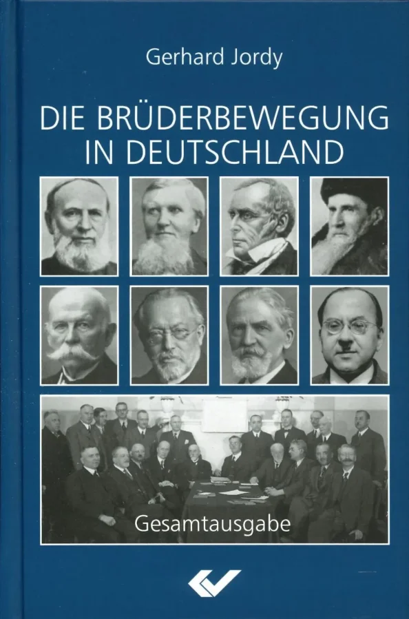 Die Brüderbewegung in Deutschland - Gesamtausgabe