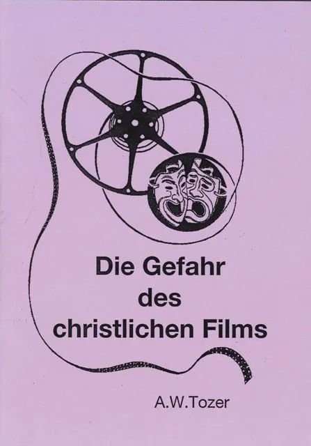 Die Gefahr des christlichen Films