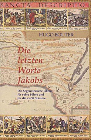 Die letzten Worte Jakobs