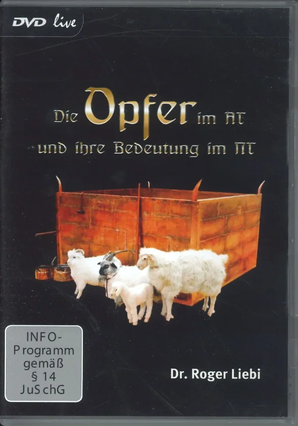 Die Opfer im AT und ihre Bedeutung im NT (DVD live)