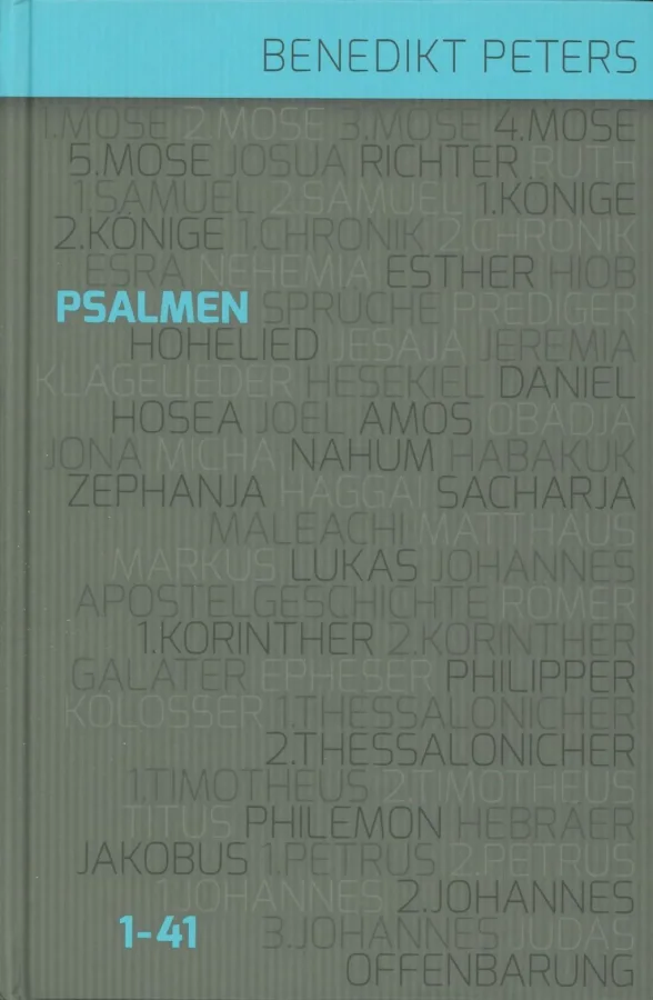 Die Psalmen 1-41 (Band 1) | Benedikt Peters