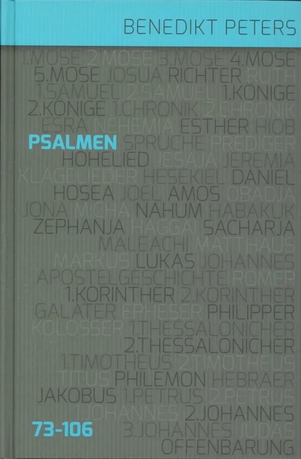 Die Psalmen 73-106 (Band 3) | Benedikt Peters