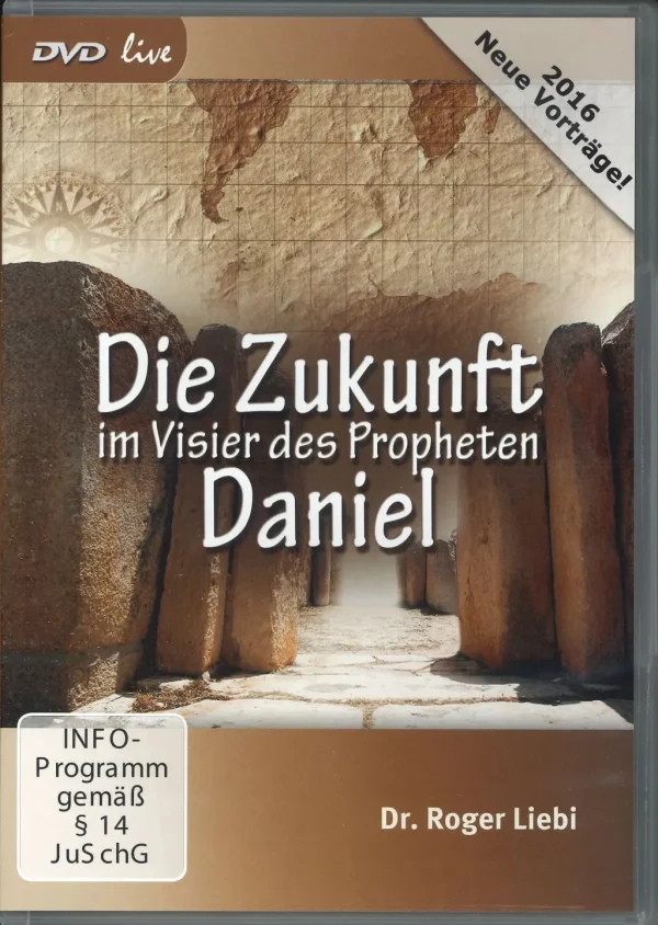 Die Zukunft im Visier des Propheten Daniel  (DVD live)