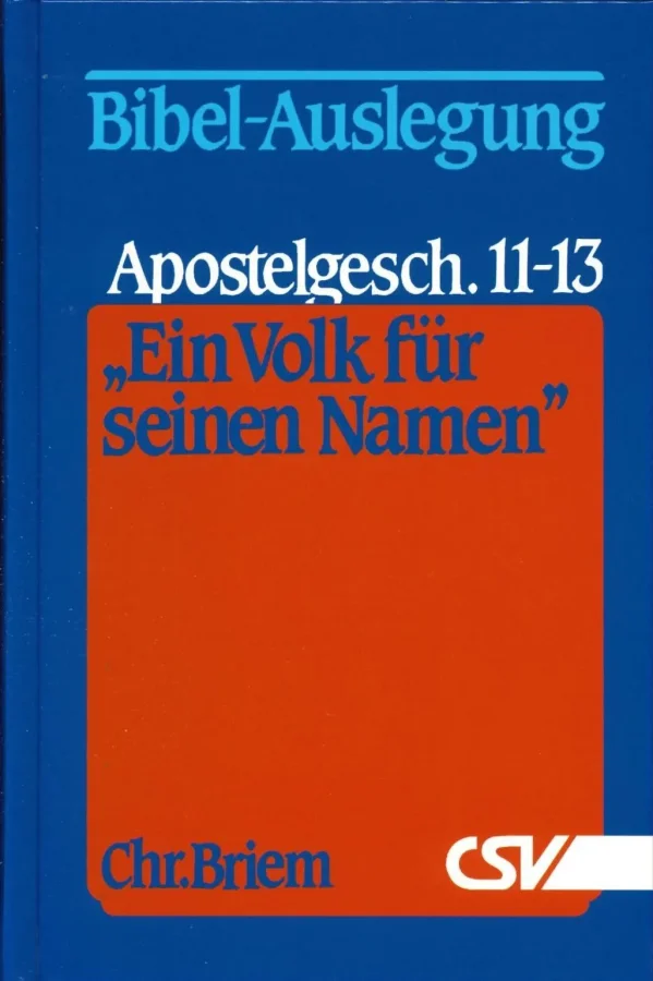 Ein Volk für seinen Namen - Teil 6 (Apg 11-13)