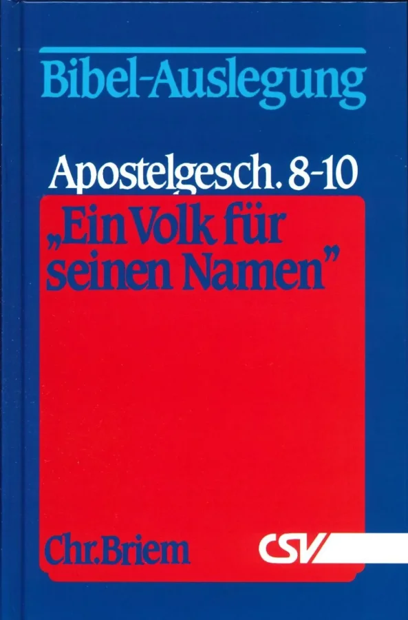 Ein Volk für seinen Namen - Teil 5 (Apg 8-10)