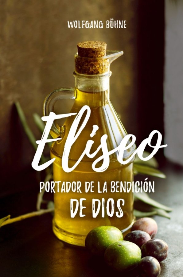 Eliseo - Portador de la Benedición de Dios