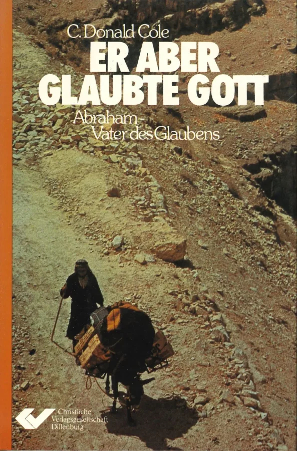 Er aber glaubte Gott - Abraham (Second Hand)