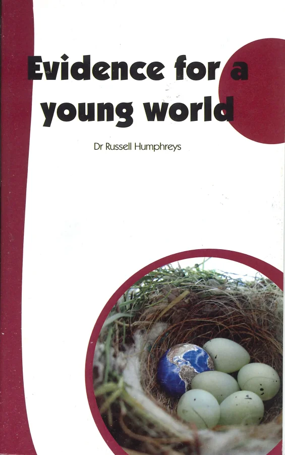 Evidence for a young world | Dr. Russell Humphreys