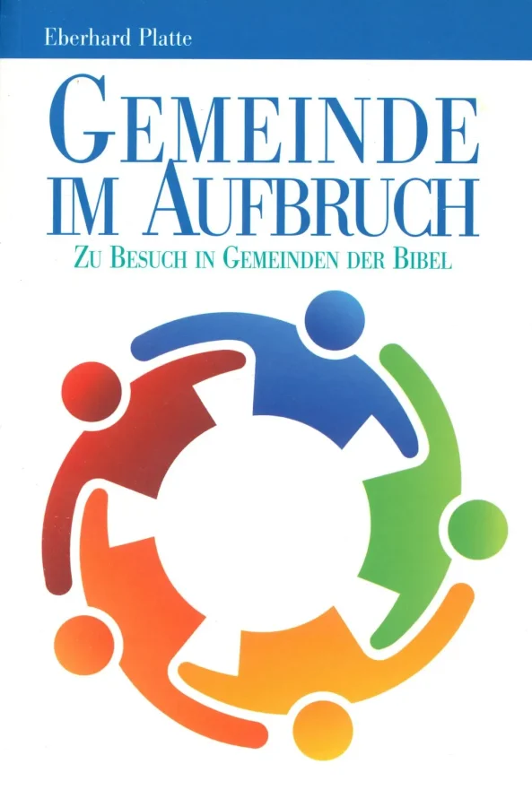 Gemeinde im Aufbruch | Eberhard Platte