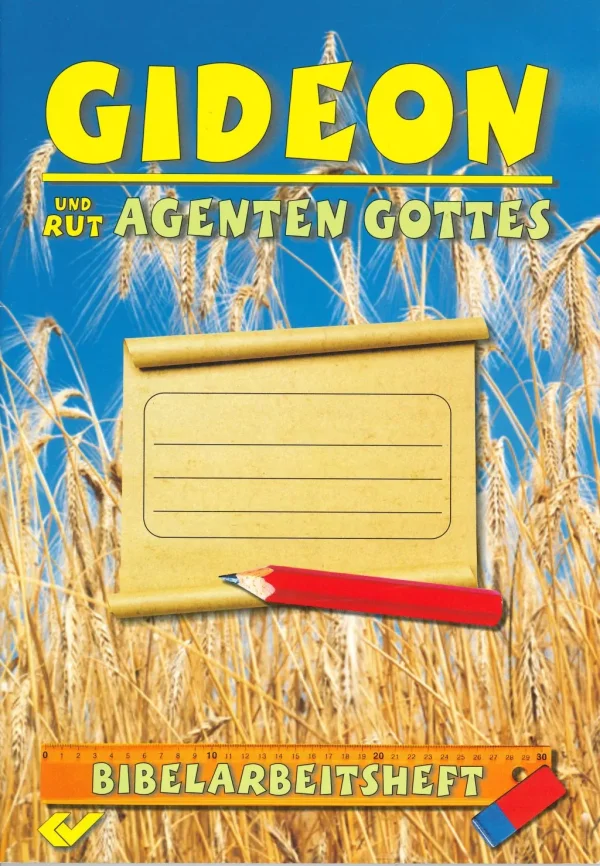 Gideon und Rut - Agenten Gottes (Bibelarbeitsheft)