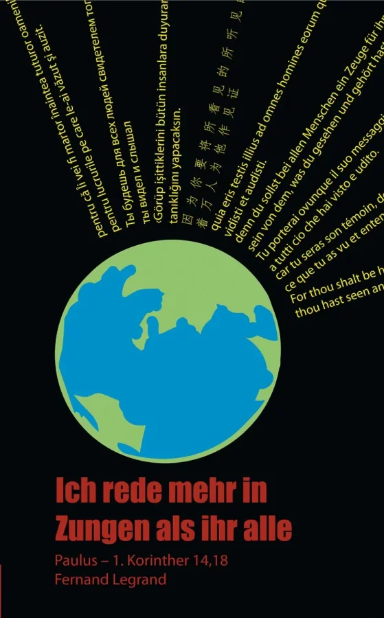 Ich rede mehr in Zungen als ihr alle | Fernand Legrand