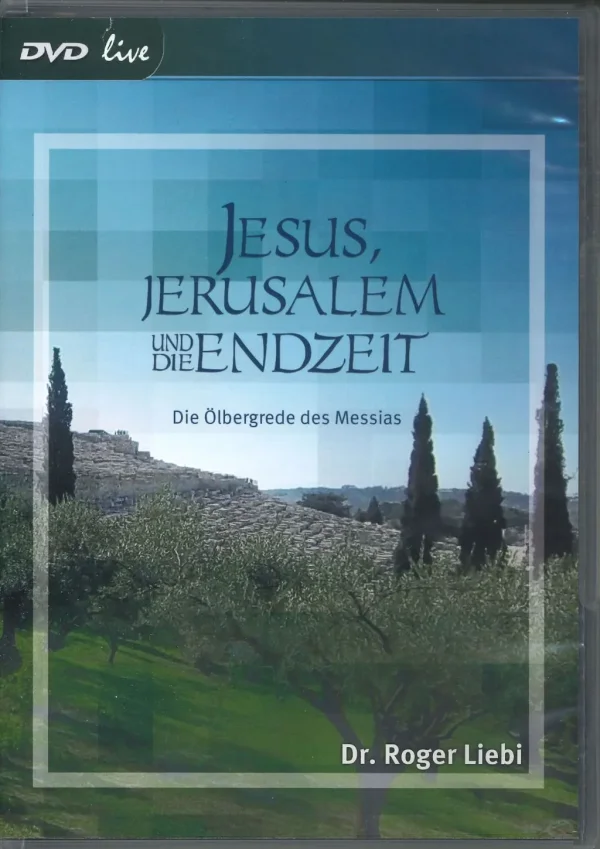 Jesus, Jerusalem und die Endzeit (DVD live)