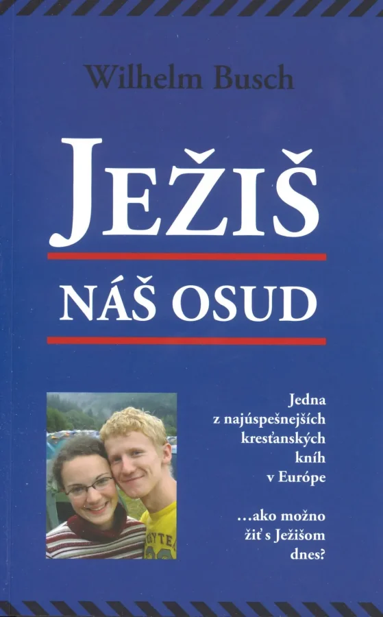 Jesus unser Schicksal (Slowakisch) | Wilhelm Busch