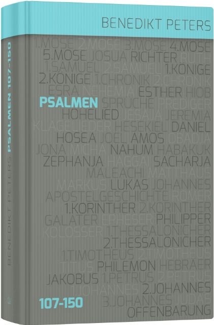 Die Psalmen 107-150 (Band 4)