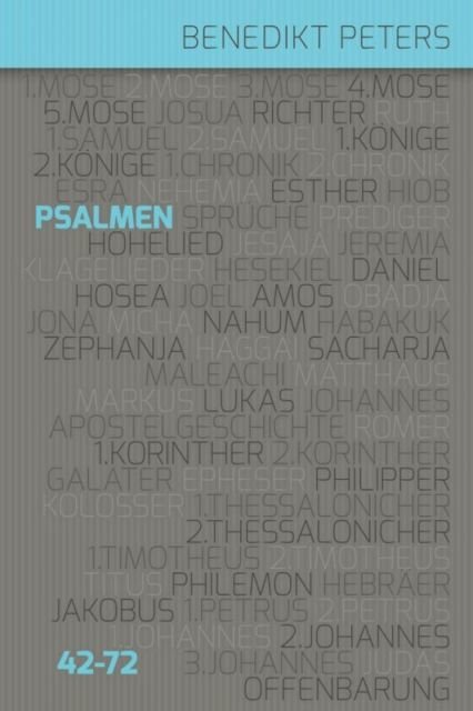 Die Psalmen 42-72 (Band 2)