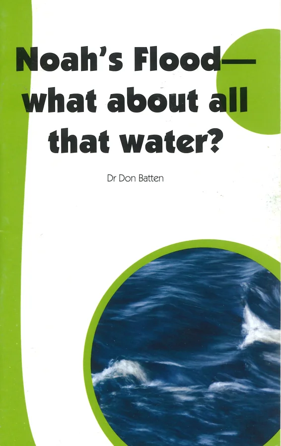 Noah's Flood - what about all that water? | Dr. Don Batten