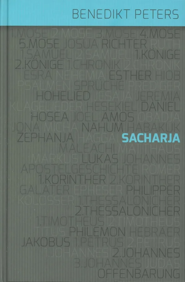 Der Prophet Sacharja | Benedikt Peters
