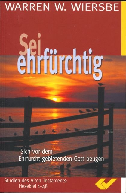 Sei ehrfürchtig - Hesekiel (Second Hand)