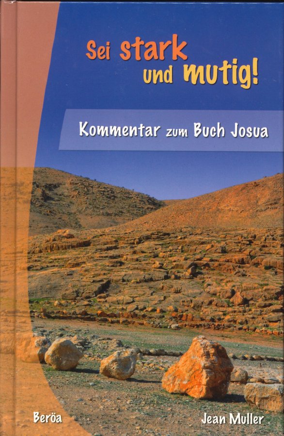 Sei stark und mutig! (Josua)