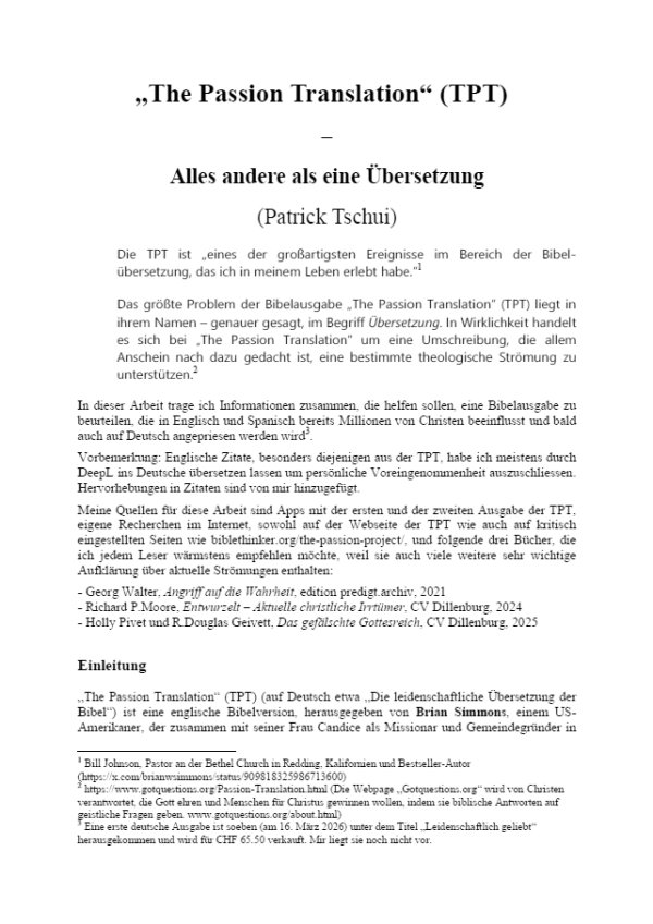 The Passion Translation (TPT) - Alles andere als eine Übersetzung