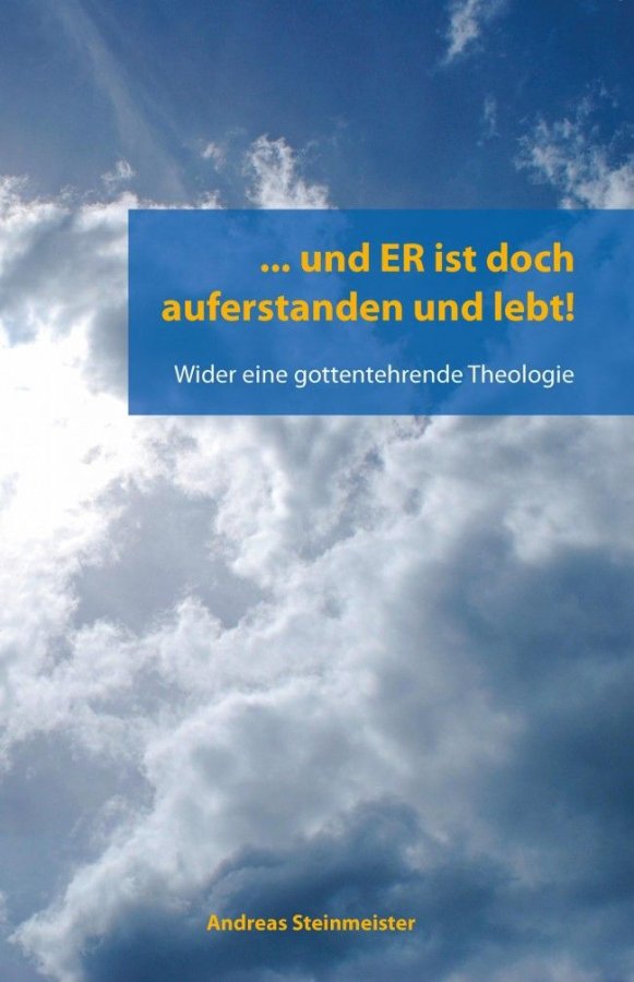 ... und ER ist doch auferstanden und lebt!