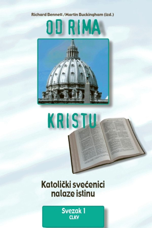Von Rom zu Christus - Band 1 (Kroatisch)