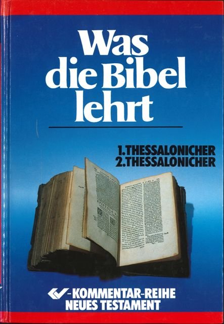 Was die Bibel lehrt - Band 11 - 1.+2.Thessalonicher (Second Hand)