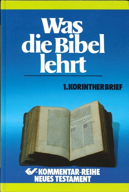 Was die Bibel lehrt - Band 7 - 1.Korintherbrief (Second Hand)