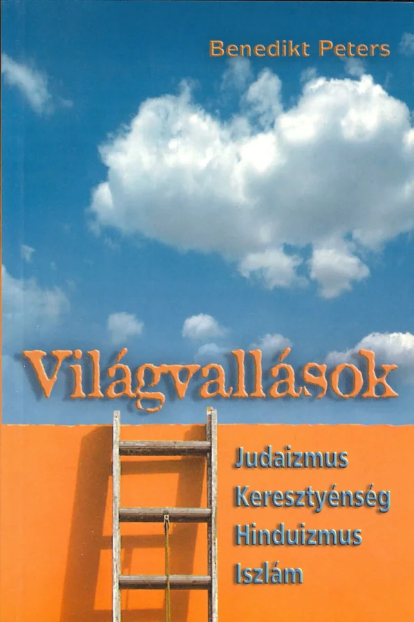 Világvallások (Ungarisch) | Benedikt Peters