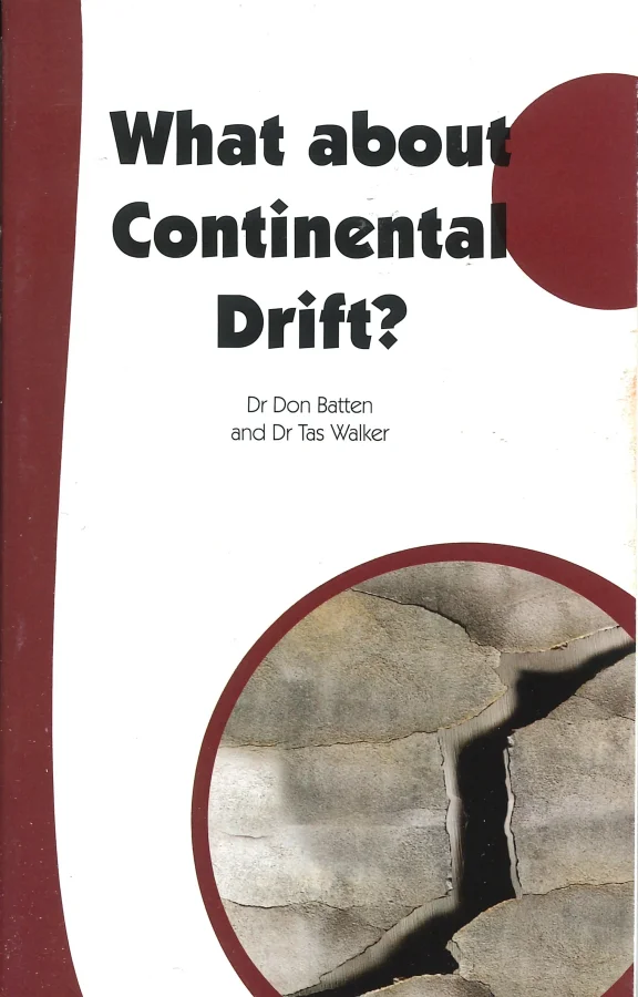 What about Continental Drift? | Dr. Don Batten / Dr. Tas Walker