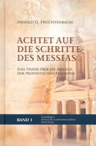 Achtet auf die Schritte des Messias - Band 1