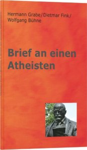 Brief an einen Atheisten