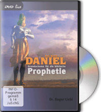 Das Buch Daniel: Grundschema für die biblische Prophetie (DVD live)
