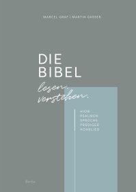 Die Bibel lesen. verstehen.
