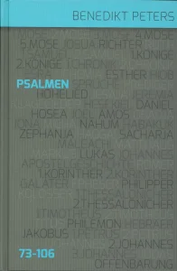 Die Psalmen 1-150 - Set - Band 1-4 | Benedikt Peters