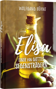 Elisa - Einer von Gottes Segensträgern